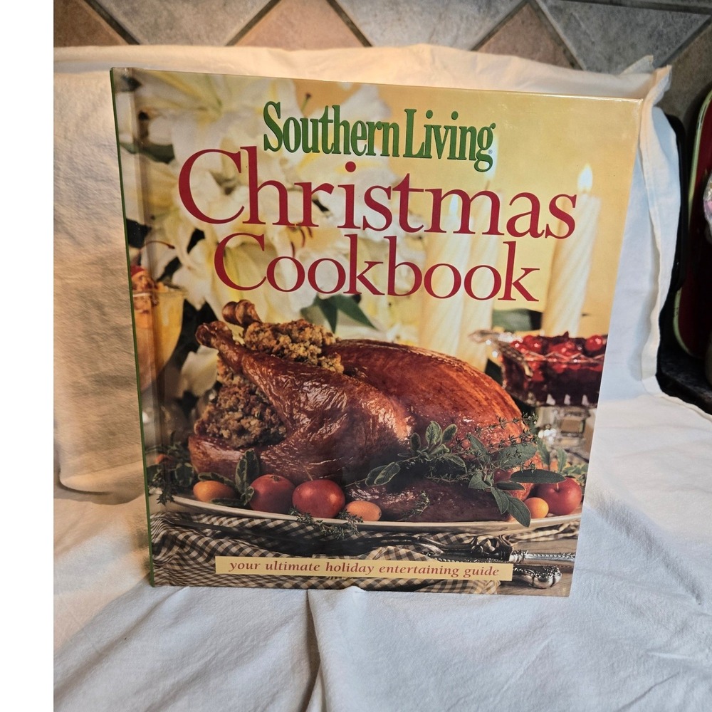 Southern Living Christmas Cookbook Hardcover Holiday Recipes 2006